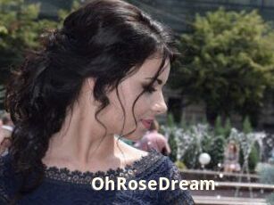 OhRoseDream