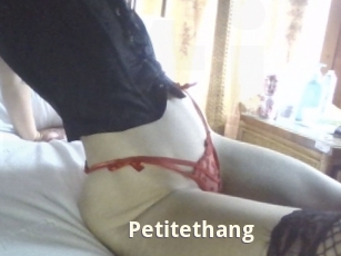 Petitethang