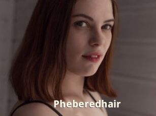 Pheberedhair