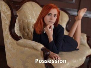 Possession