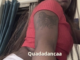 Quadadancaa