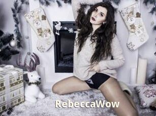 RebeccaWow