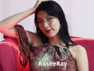 RoseeRay