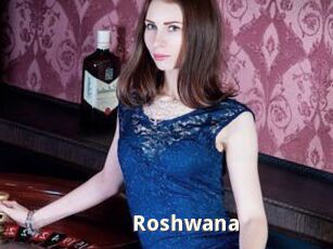 Roshwana