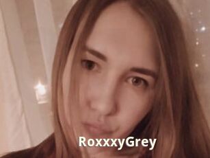 RoxxxyGrey