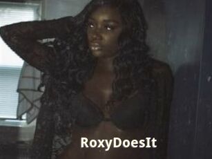 RoxyDoesIt