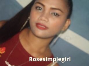 Rosesimplegirl