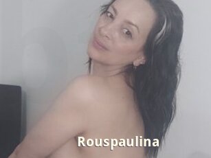 Rouspaulina