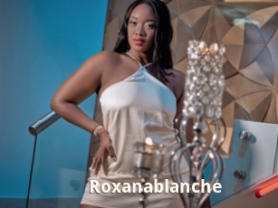 Roxanablanche