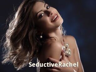 SeductiveRachel