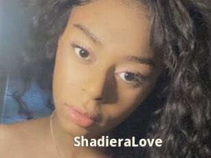 ShadieraLove