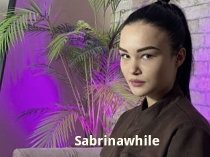 Sabrinawhile