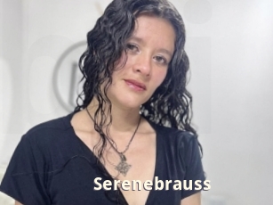 Serenebrauss