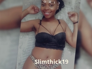 Slimthick19