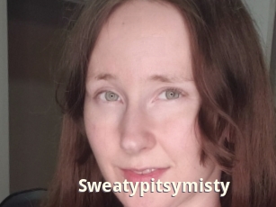 Sweatypitsymisty