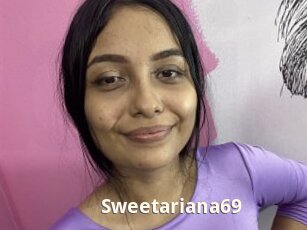 Sweetariana69