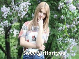 Sweetgirlforryou