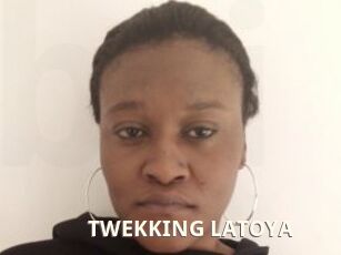 TWEKKING_LATOYA