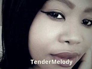 TenderMelody