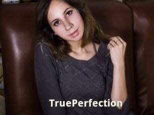 TruePerfection