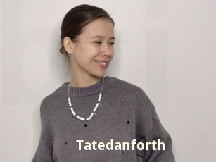 Tatedanforth