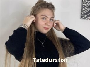 Tatedurston