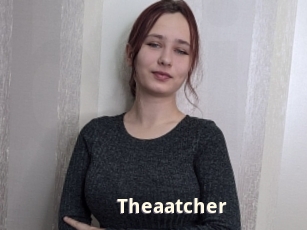 Theaatcher