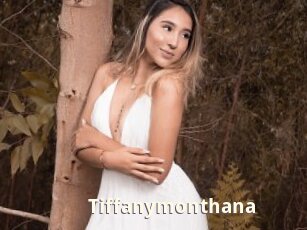 Tiffanymonthana