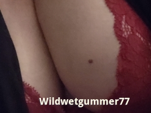 Wildwetgummer77