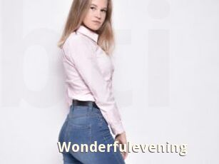 Wonderfulevening