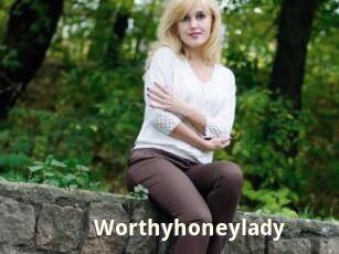 Worthyhoneylady