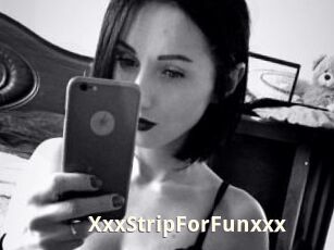 XxxStripForFunxxx