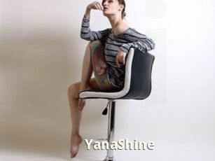 YanaShine