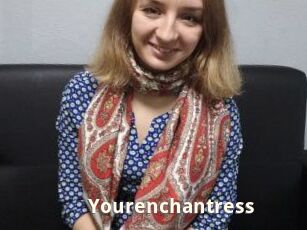 Yourenchantress