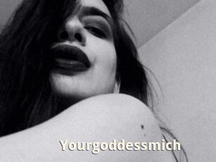 Yourgoddessmich